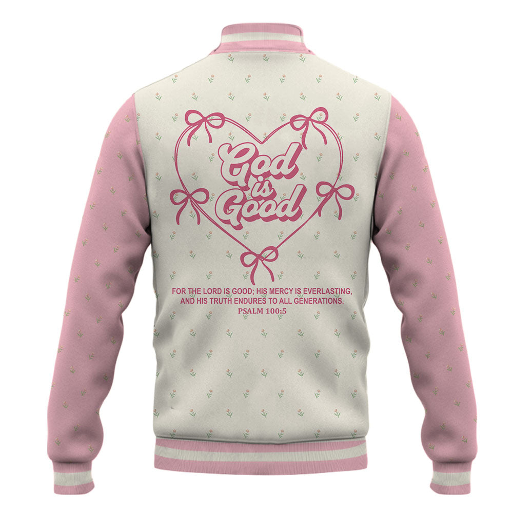 God Is Good Baseball Jacket