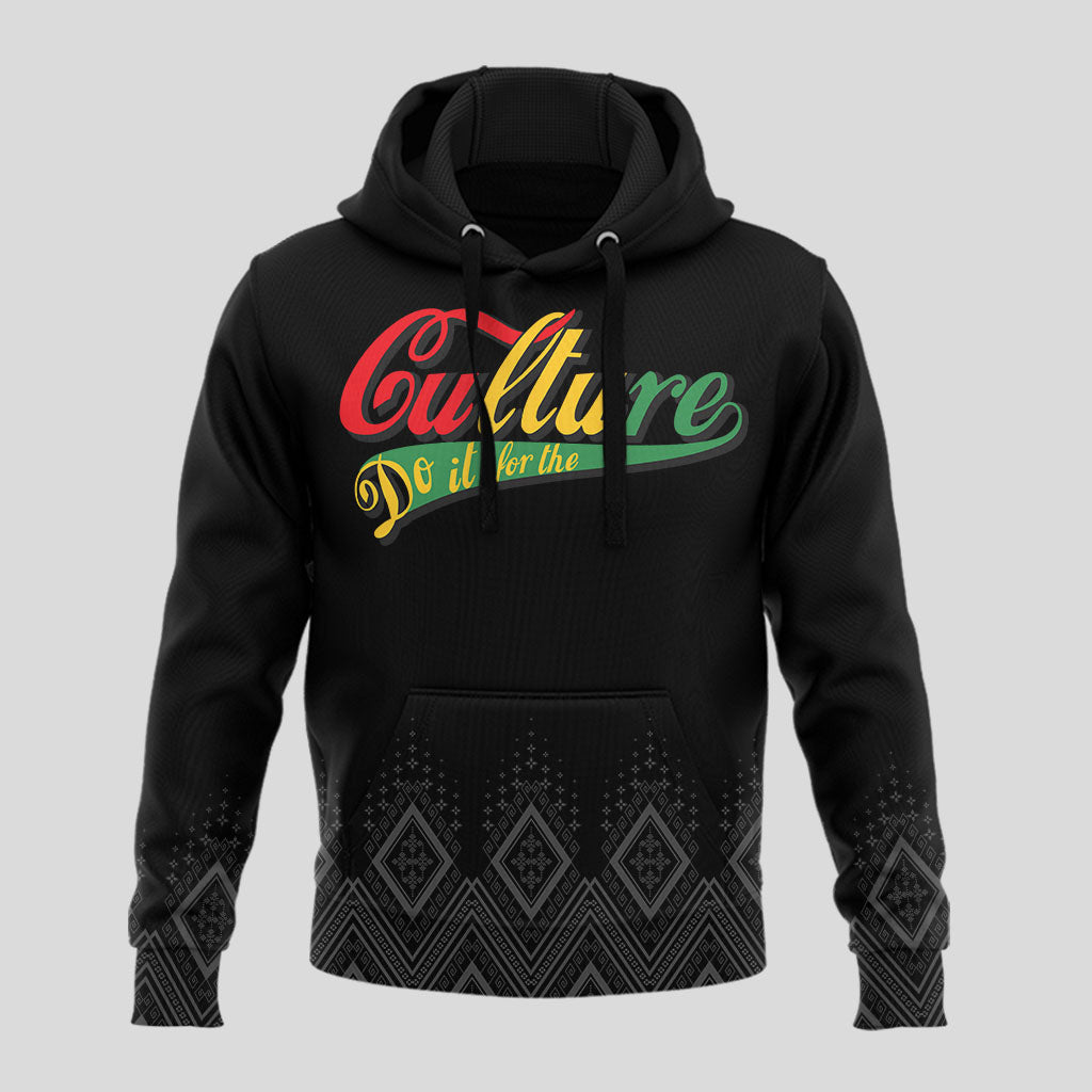 Do It For The Culture Hoodie