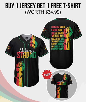 My History Is Strong Baseball Jersey & T-shirt Bundle