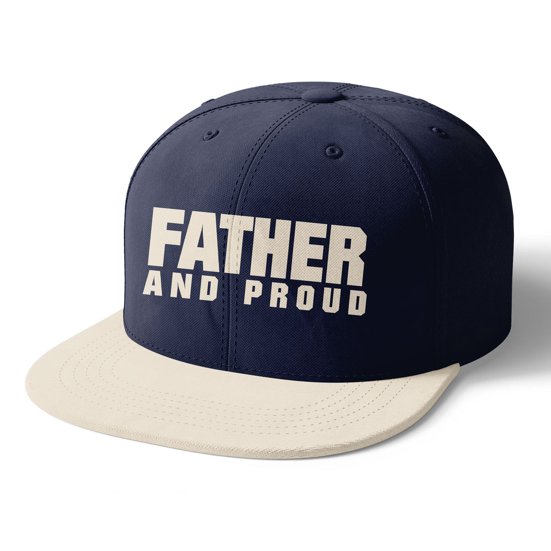 Father And Proud Snapback Hat
