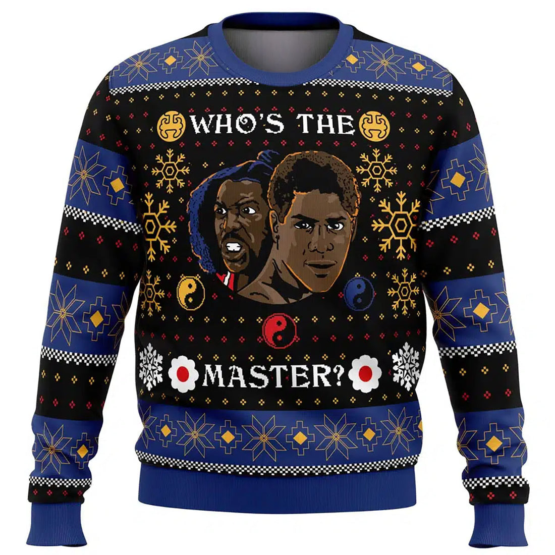 Whose The Master Ugly Christmas Sweatshirt