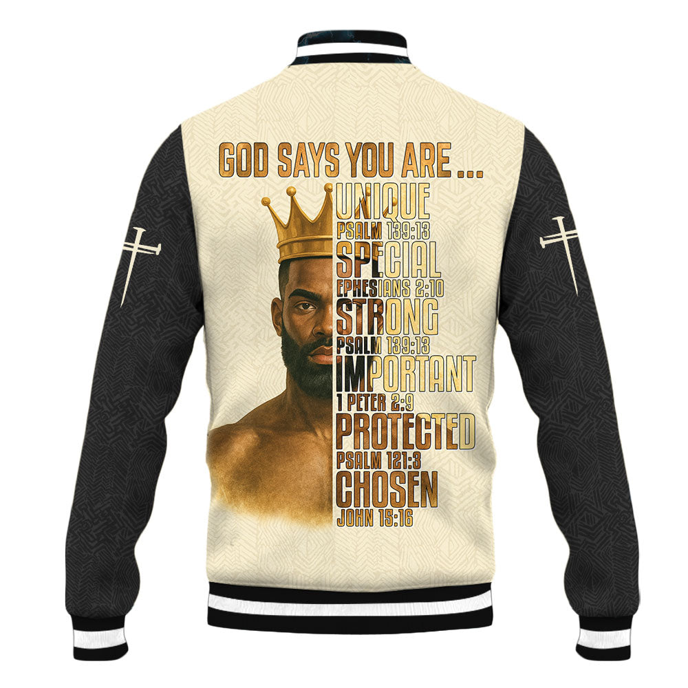 God Says You Are Baseball Jacket