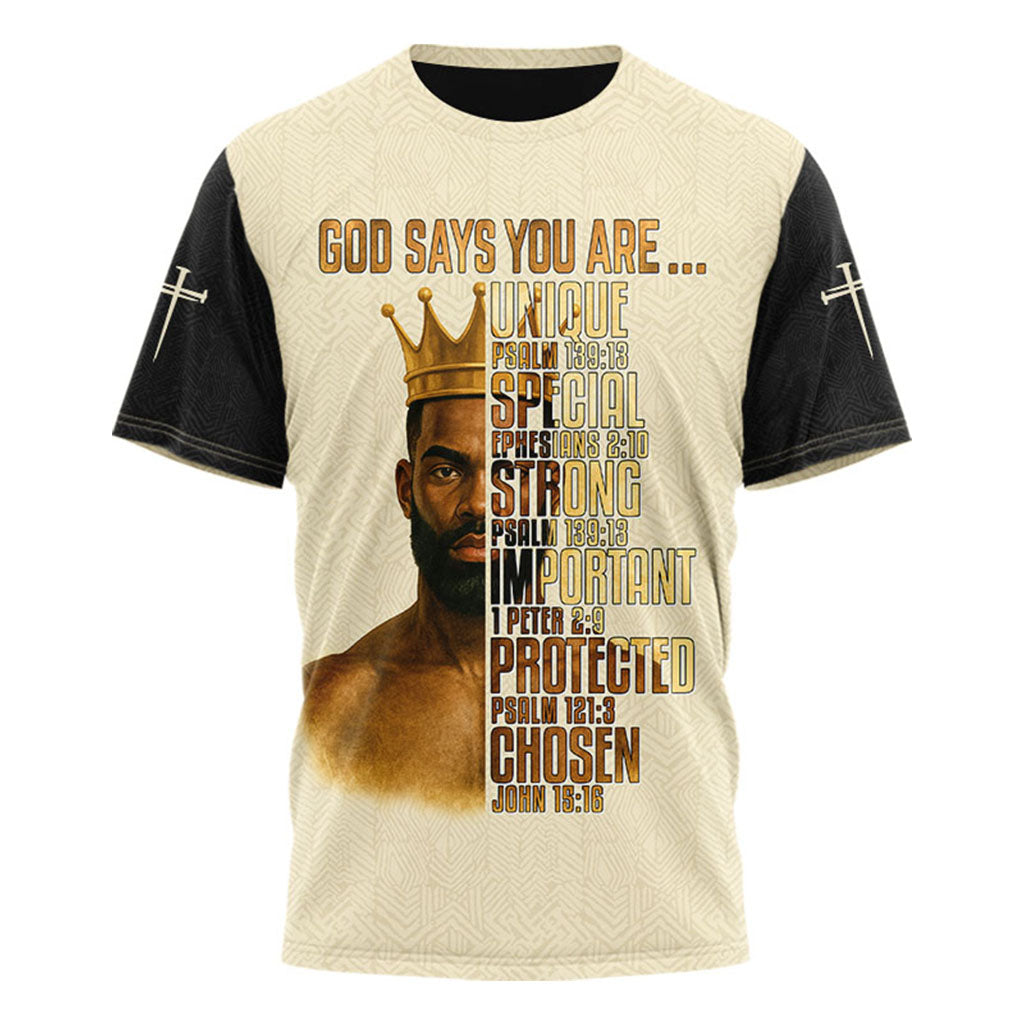 God Says You Are T-Shirt