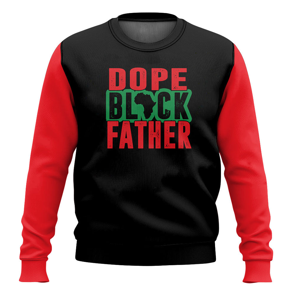 "Dope Father" Sweatshirt