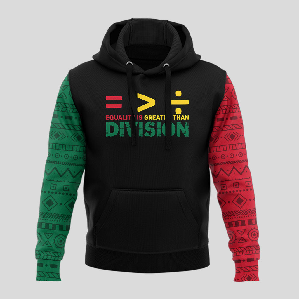 Equality Is Greater Than Division Hoodie